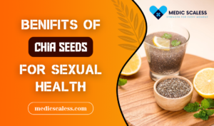 Chia Seeds and Sexual Health