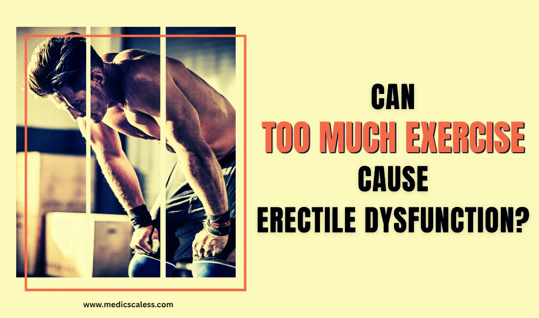Can Too Much Exercise Cause Erectile Dysfunction?