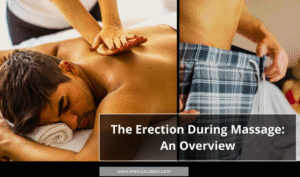 Erection During Massage
